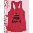 thumbnail image 3 of Every Mom Is A Queen Text Racerback Tank Women -Image by Shutterstock, Female x-Small, 3 of 4