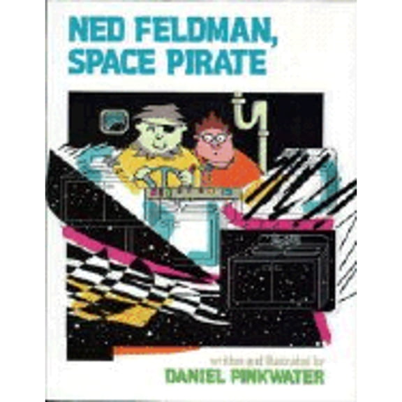 Pre-Owned Ned Feldman, Space Pirate (Hardcover) 002774633X 9780027746334