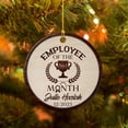thumbnail image 3 of Employee of Month Ceramic Ornament, Personalized Best Employee of Month Christmas Ornament Gift for Appreciation Employee Staff, Custom Year & Name Employee of Month Ceramic Ornaments Christmas 2025, 3 of 6