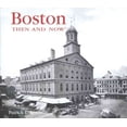 thumbnail image 2 of Boston Then and Now (Then & Now Thunder Bay), 2 of 3