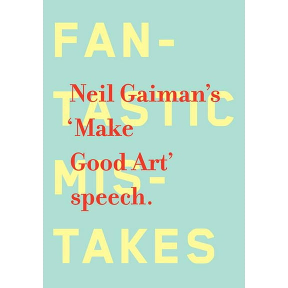 Make Good Art, (Hardcover)
