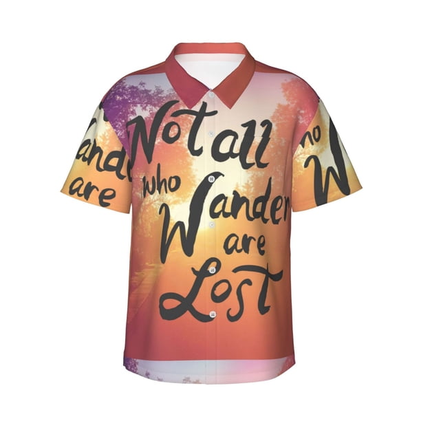 Balery Not All Who Wander Are Lost Camisas hawaianas de manga corta para hombre, camisas playeras de corte holgado, camisas de vacaciones con botones,3X-Large
