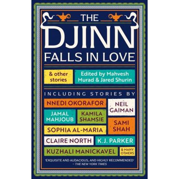 Pre-Owned The Djinn Falls in Love and Other Stories (Paperback) 178618768X 9781786187680