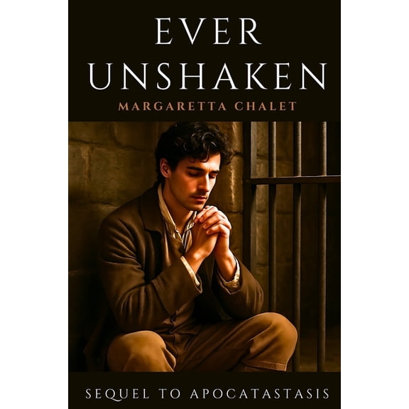 Apocatastasis Ever Unshaken, (Paperback)