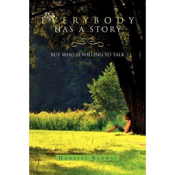 Everybody Has a Story (Paperback)
