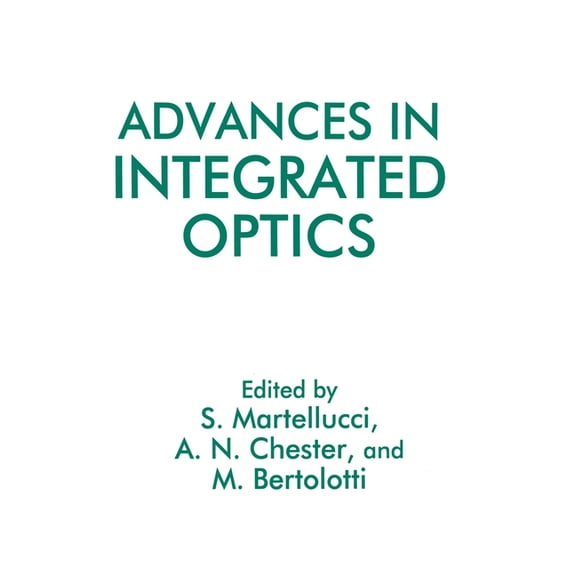 Advances in Integrated Optics, (Hardcover)