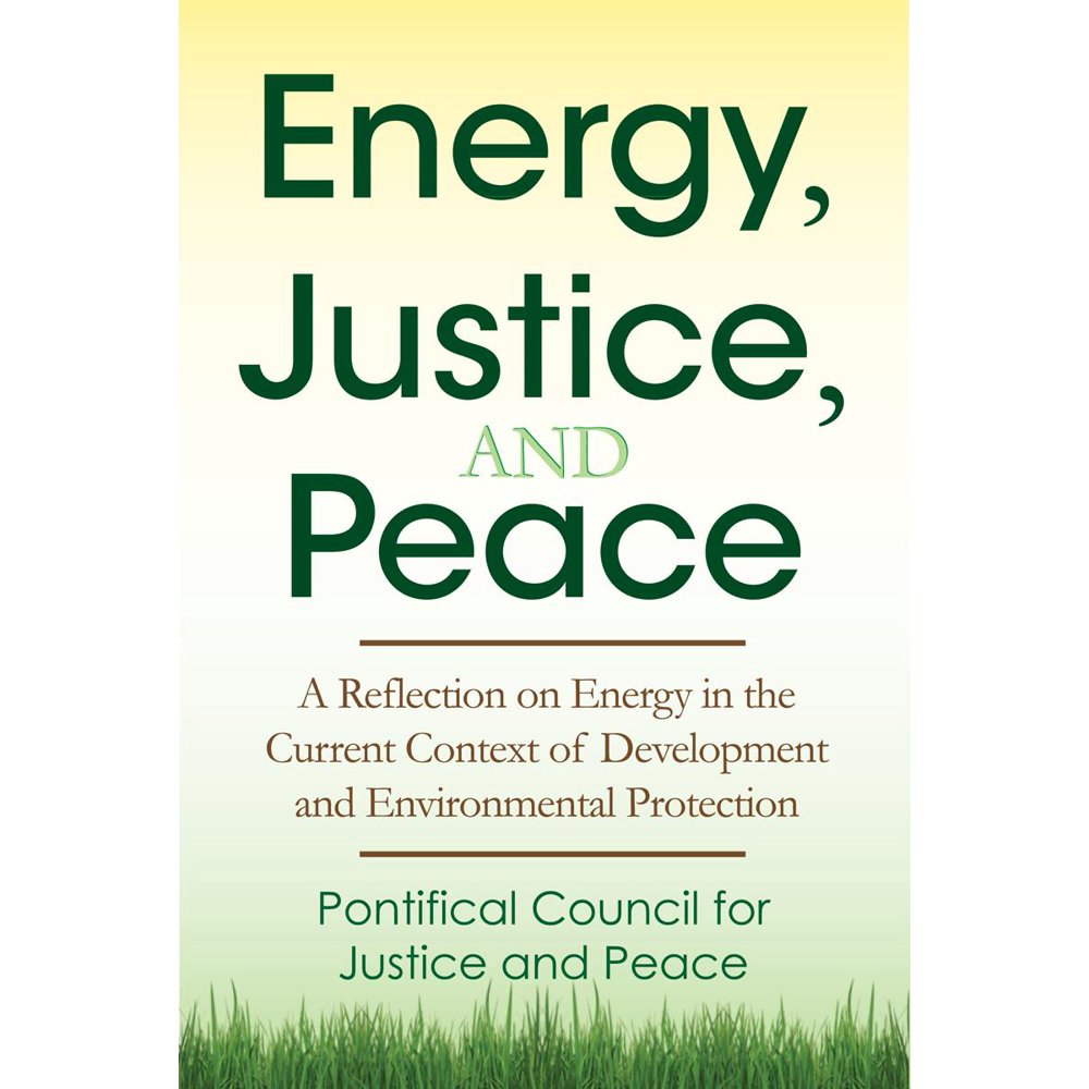 Energy, Justice, and Peace (Paperback)