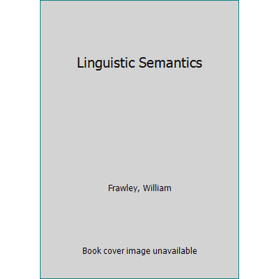 Pre-Owned Linguistic Semantics (Paperback) 0805810757 9780805810752