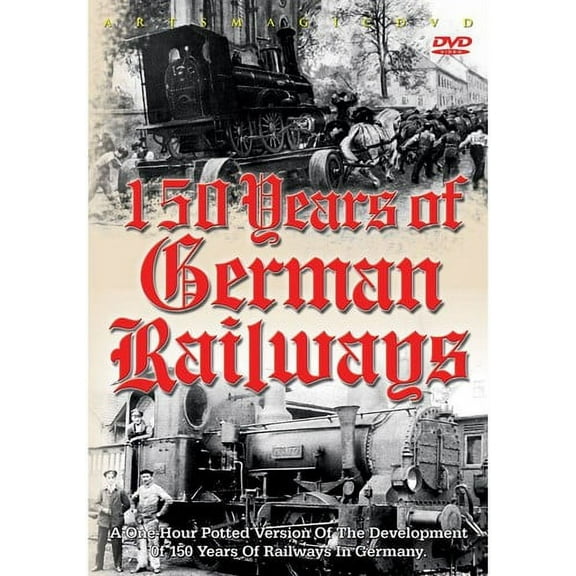 150 Years of German Railways (DVD), Arts Magic, Documentary