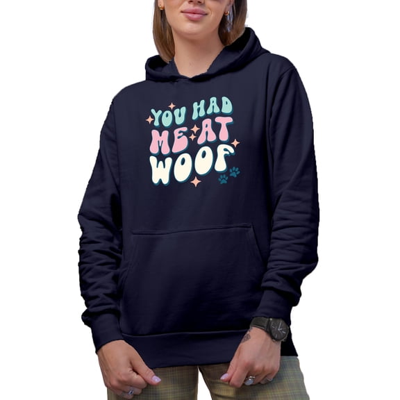 You Had Me at Woof with Paws & Groovy Wavy Text Art Merch Gift, Navy Blue Hooded Sweatshirt or Hoodie, Small