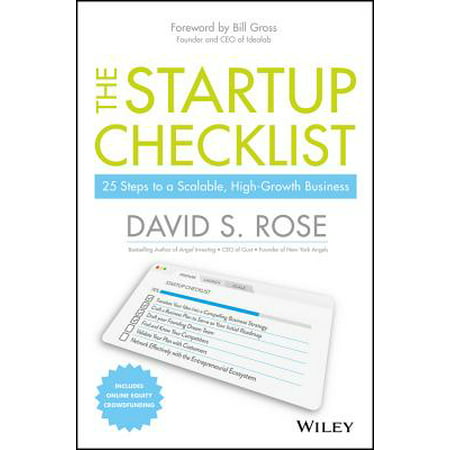 The Startup Checklist : 25 Steps to a Scalable, High-Growth