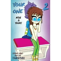 Your One: Ren & Yuuki: Your One: Ren & Yuuki Vol. 2 (Paperback)