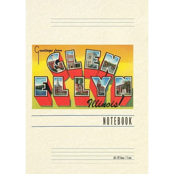 Vintage Lined Notebook Greetings from Glen Ellyn, Illinois (Paperback)