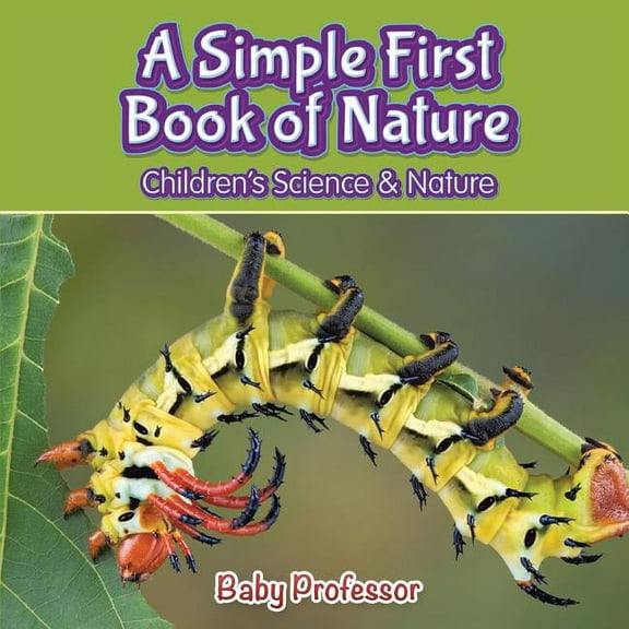 A Simple First Book of Nature - Children's Science & Nature, (Paperback)