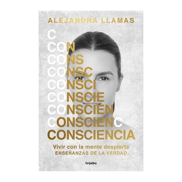 Consciencia Grijalbo Alejandra Llamas