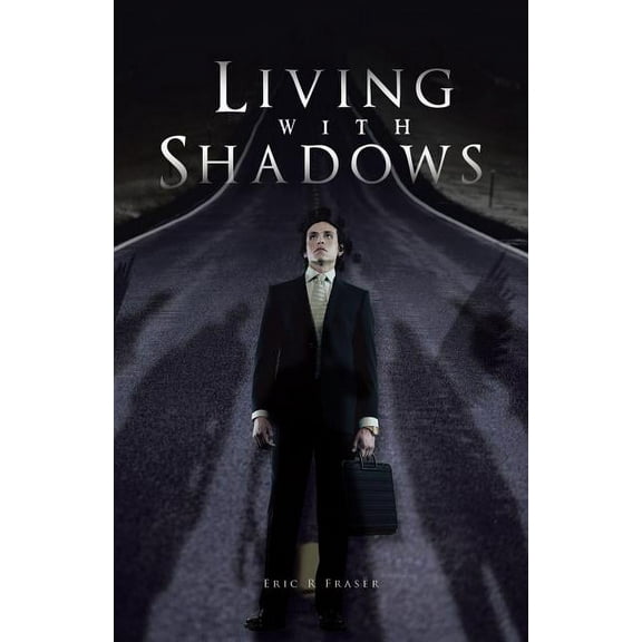 Living with Shadows (Paperback)