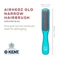 thumbnail image 2 of Kent AHGLO01 Airhedz Glo Half Round Narrow Detangling Hair Brush - 9 Row Ionic Anti Static Non Scratch Long Nylon Bristle Great for Detangling and Smoothing Medium to Long Length Hair, 2 of 18
