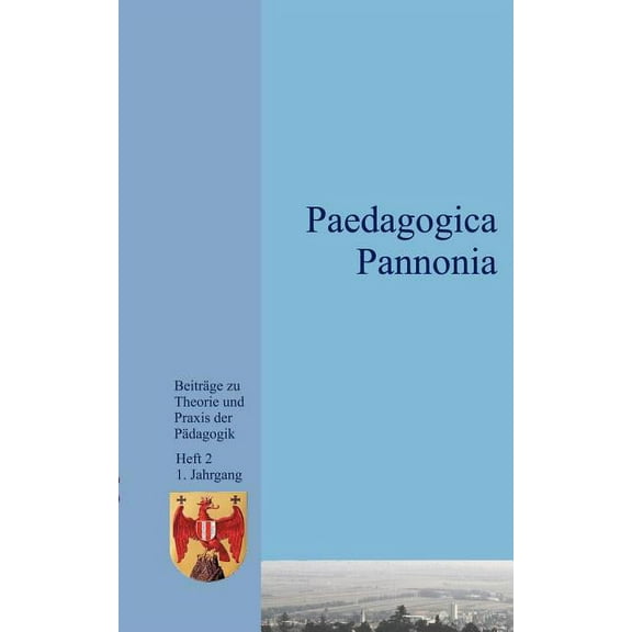 Paedagogica Pannonia Band II (Paperback)