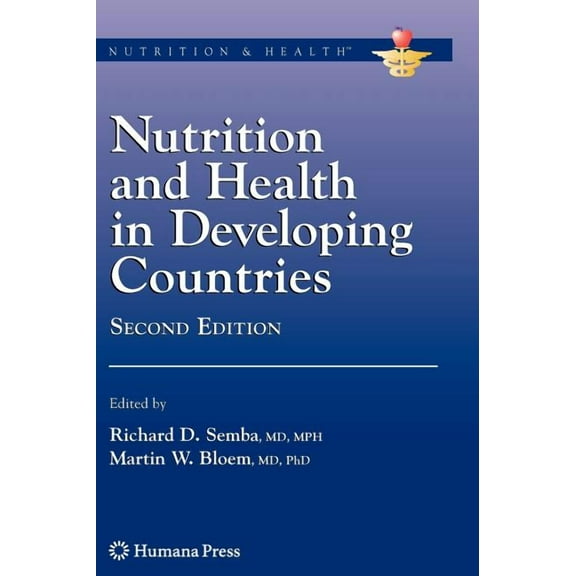 Nutrition and Health Nutrition and Health in Developing Countries, (Hardcover)