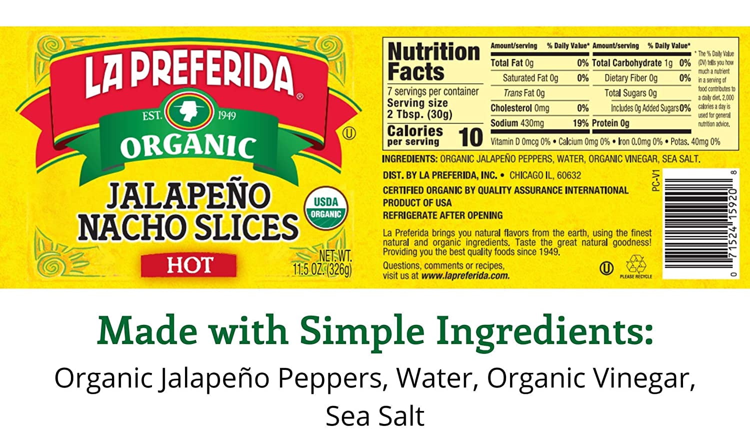 La Preferida Organic Jalapeno Nacho Slices, Hot, 11.5 Ounce (Pack of 12)