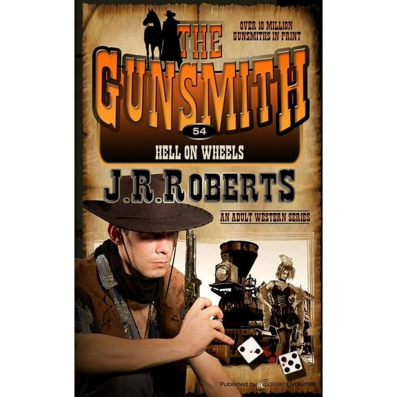 Hell On Wheels (Paperback) by J R Roberts