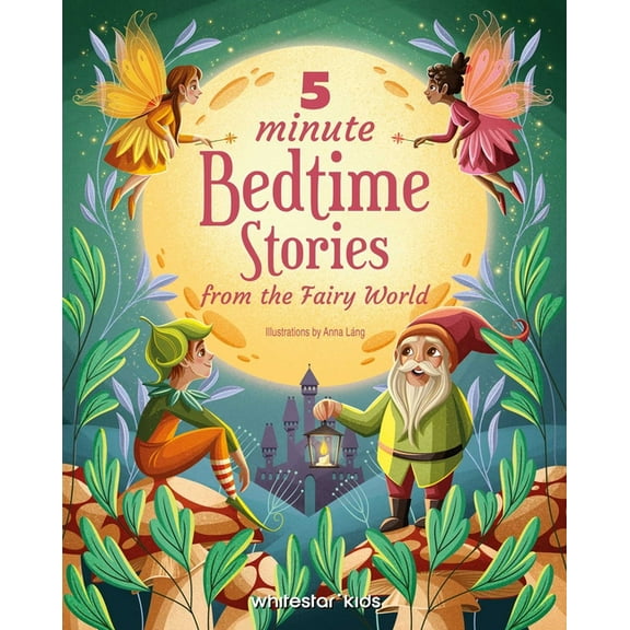 5 Minute Bedtime Stories from the Fairy World, (Hardcover)