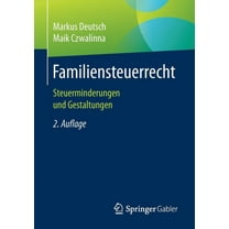 Familiensteuerrecht: Steuerminderungen Und Gestaltungen, (Paperback)