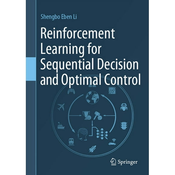 Reinforcement Learning for Sequential Decision and Optimal Control, (Hardcover)
