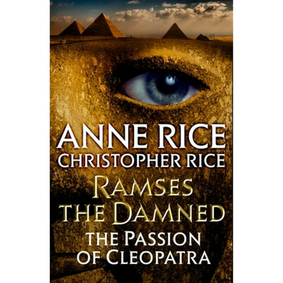 Ramses the Damned: The Passion of Cleopatra: 2 Paperback