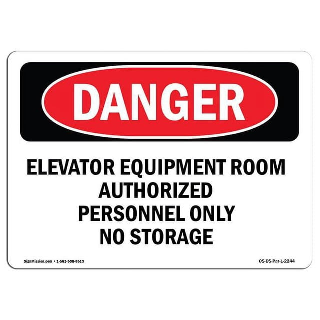 SignMission OS-DS-D-35-L-2244 OSHA Danger Sign - Elevator Equipment Room Authorized Personnel