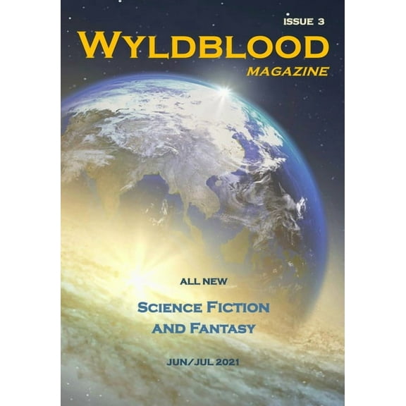 Wyldblood Magazine #3, (Paperback)