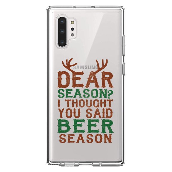 DistinctInk Clear Shockproof Hybrid Case for Galaxy Note 10 PLUS (6.8" Screen) - TPU Bumper Acrylic Back Tempered Glass Screen Protector - Dear Season? I Thought Beer Season