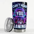 thumbnail image 3 of Gaming Cup Tumbler 20oz Can''t Hear You Stainless Steel Insulated Tumblers Coffee Travel Mug Cup Video Game Gifts for Men Women Boyfriend Teen Husband Gamers Gift for Birthday Christmas, 3 of 6