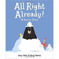 thumbnail image 1 of All Right Already! A Snowy Story, 1 of 3