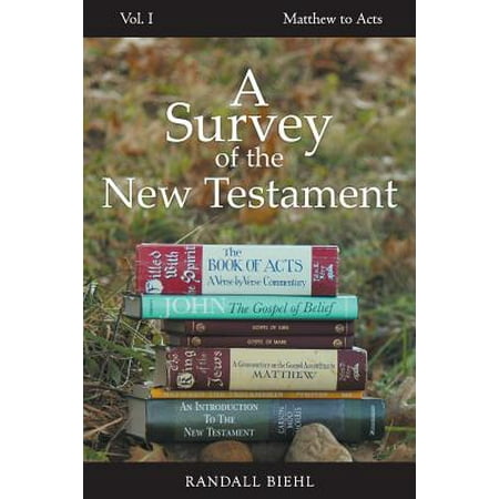 A Survey of the New Testament (Best New Testament Survey)