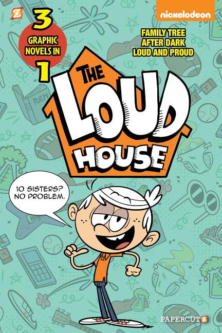 Loud House: The Loud House 3-In-1 #2 : After Dark, Loud and Proud, and ...