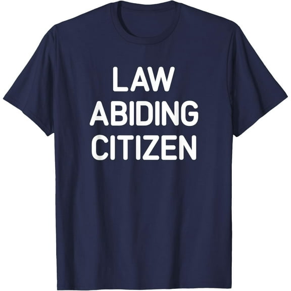 Velto Law Abiding Citizen,, Jokes, T-Shirt All Size S-5XL