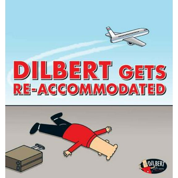 Pre-Owned Dilbert Gets Re-Accommodated