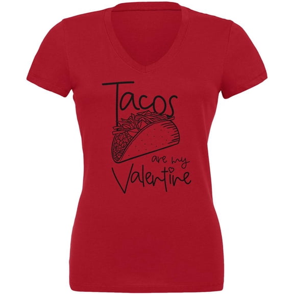 Valentine's Day Tacos are my Valentine Juniors V-Neck T Shirt Red SM