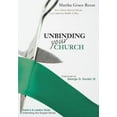 thumbnail image 1 of Pre-Owned Unbinding Your Church: Pastor's Guide (Green Ribbon) (Paperback) 0827238061 9780827238060, 1 of 1
