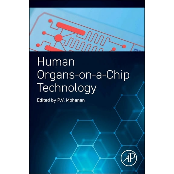 Human Organs-On-A-Chip Technology, (Paperback)