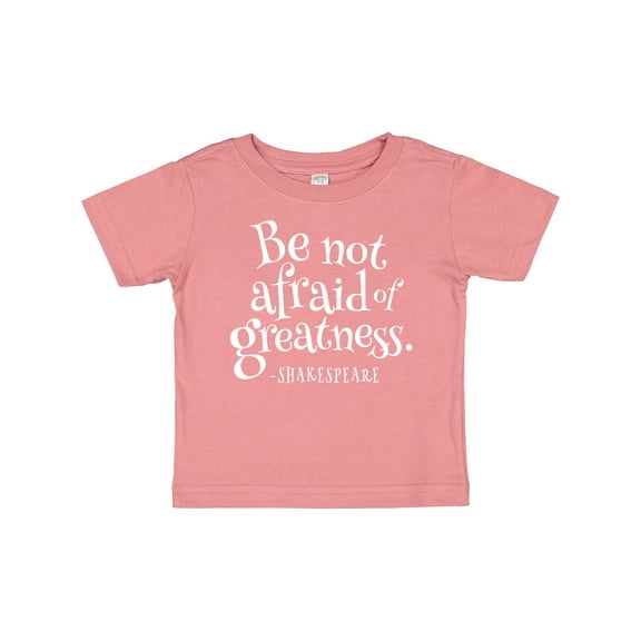 Inktastic Shakespeare Be Not Afraid of Greatness Boys or Girls Baby T-Shirt