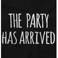 thumbnail image 2 of The Party Has Arrived Hysterical Toddler Boy Girl T Shirt Infant Toddler Brisco Brands 12M, 2 of 6