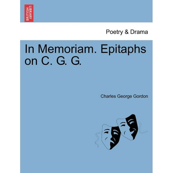 In Memoriam. Epitaphs on C. G. G. (Paperback)