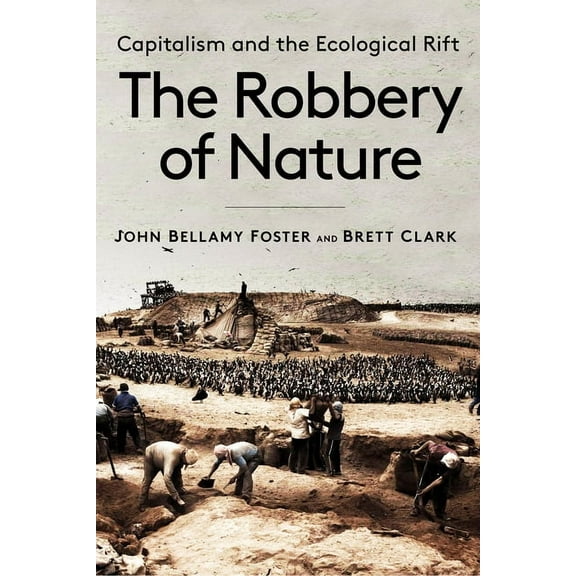 The Robbery of Nature (Paperback)