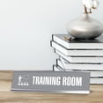 thumbnail image 3 of Training Room, Grey Silver Frame, Desk Sign (2x8"), 3 of 3