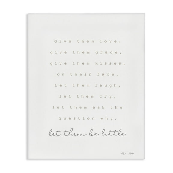 Stupell Industries Let Them Be Little Typography Painting Gallery Wrapped Canvas Art Print Wall Art, 16 x 20