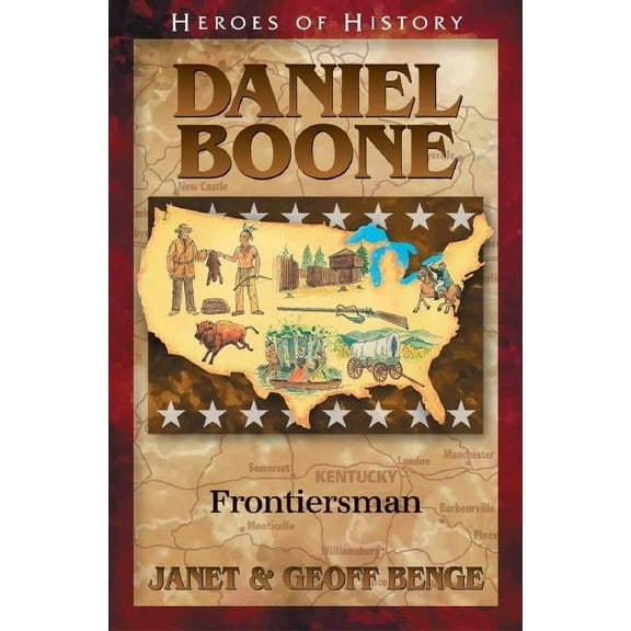 Heroes of History Daniel Boone Frontiersman, (Paperback)