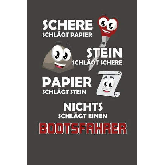 Schere Schlägt Papier - Stein schlägt Schere - Papier schlägt Stein - Nichts schlägt einen Bootsfahrer: Wochenplaner - ohne festes Datum für ein ganzes Jahr (Paperback)