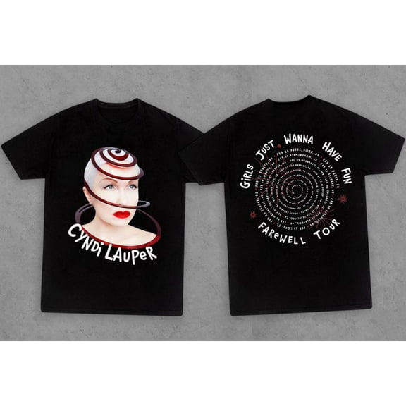 Girls Just Wanna Have Fun Cyndi Lauper Tour 2025 Men's And Women's Graphic Tee 100% Cotton by TBun, Full Sizes S-5XL